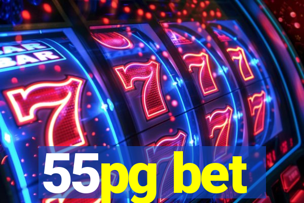 55pg bet